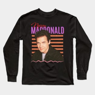 Norm Macdonald // Vintage Look Fan Design Long Sleeve T-Shirt